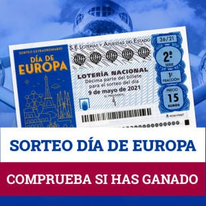 Comprobar resultados del Sorteo Extraordinario de Lotería Nacional del Día de Europa de hoy, domingo 9 de mayo Comprobar resultados del Sorteo Extraordinario de Lotería Nacional del Día de Europa de hoy, domingo 9 de mayo